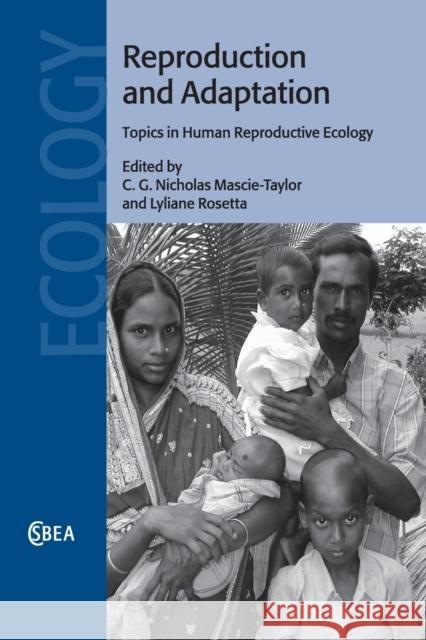 Reproduction and Adaptation: Topics in Human Reproductive Ecology Mascie-Taylor, C. G. Nicholas 9781108822510 Cambridge University Press - książka