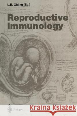 Reproductive Immunology Lars B. Olding 9783642644757 Springer - książka