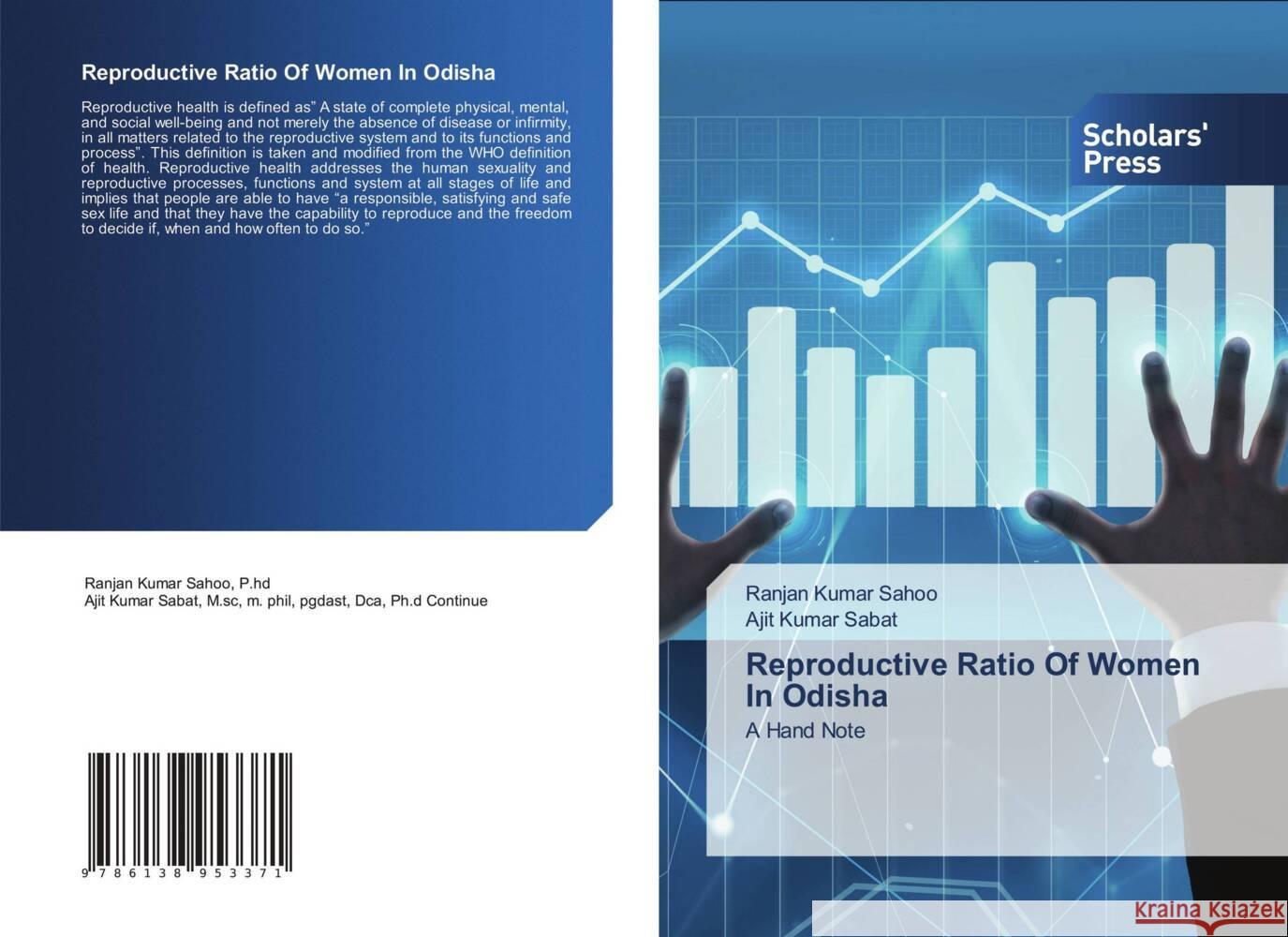 Reproductive Ratio Of Women In Odisha Sahoo, Ranjan Kumar, Sabat, Ajit Kumar 9786138953371 Scholar's Press - książka