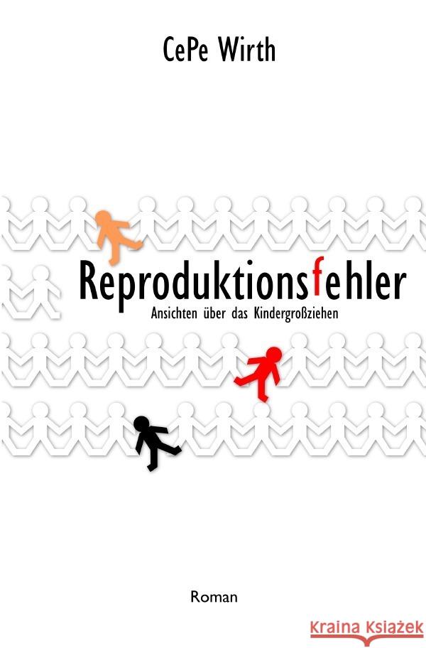 Reproduktionsfehler Wirth, CePe 9783756536863 epubli - książka