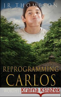 Reprogramming Carlos Jr. Thompson 9781733767316 Not Avail - książka