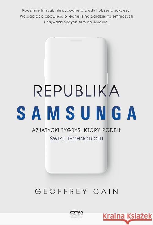 Republika Samsunga Cain Geoffrey 9788382101591 Sine Qua Non - książka