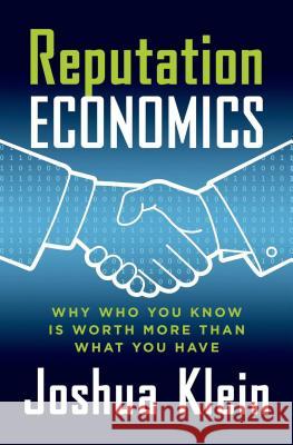 Reputation Economics Joshua Klein 9781137278623 Palgrave MacMillan - książka