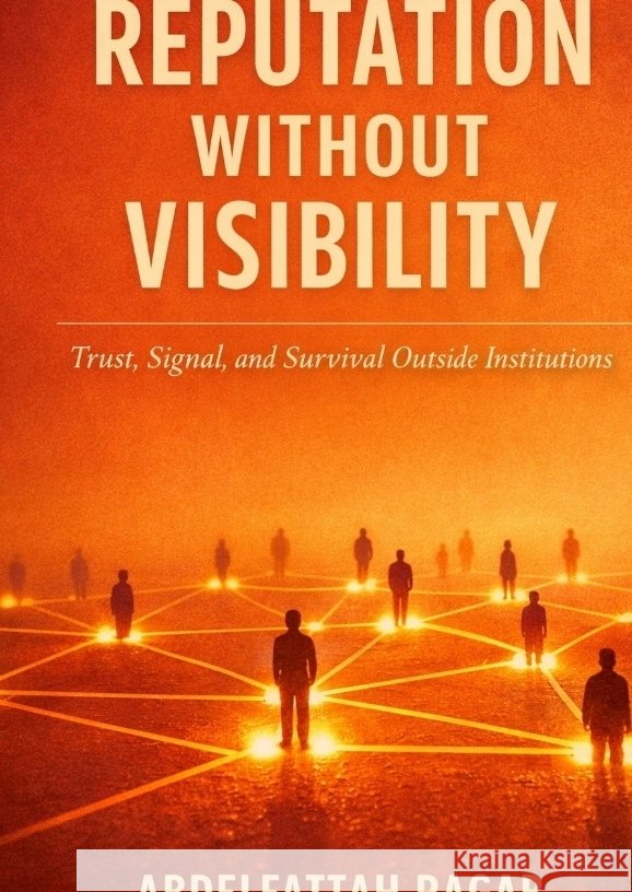 Reputation Without Visibility Ragab, Abdelfattah 9783384807601 tredition - książka