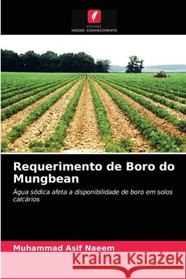 Requerimento de Boro do Mungbean Muhammad Asif Naeem 9786202769792 Edicoes Nosso Conhecimento - książka