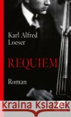 Requiem Loeser ,  Karl Alfred 9783608986846 Klett-Cotta