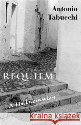 Requiem: A Hallucination Antonio Tabucchi Margaret Jull Costa 9780811215176 New Directions Publishing Corporation - książka