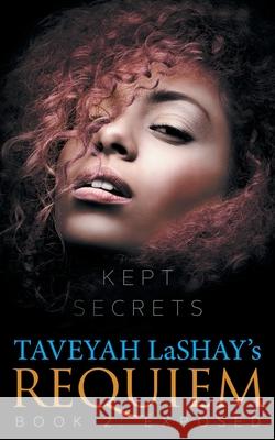 Requiem: Book 2: Exposed Taveyah Lashay Mark Thomas 9781734012040 Taveyah Lashay - książka