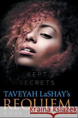 Requiem: Book 2: Exposed Taveyah Lashay Mark Thomas 9781734012064 Taveyah Lashay - książka