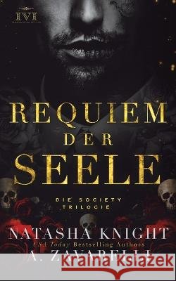 Requiem der Seele Natasha Knight, A Zavarelli 9798353177401 Independently Published - książka