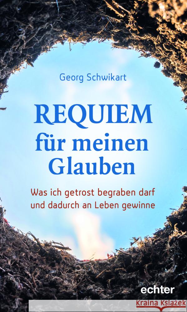 Requiem für meinen Glauben Schwikart, Georg 9783429057503 Echter - książka