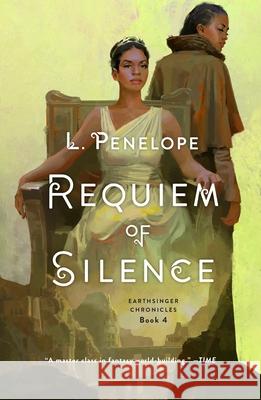 Requiem of Silence: Earthsinger Chronicles, Book 4 Penelope, L. 9781250148131 St. Martin's Griffin - książka