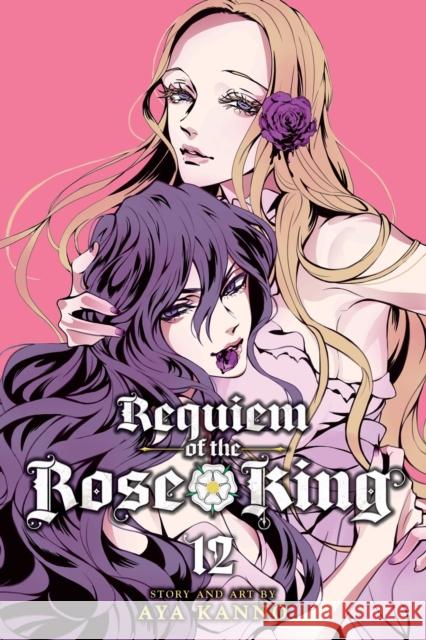 Requiem of the Rose King, Vol. 12 Aya Kanno 9781974714681 Viz Media, Subs. of Shogakukan Inc - książka