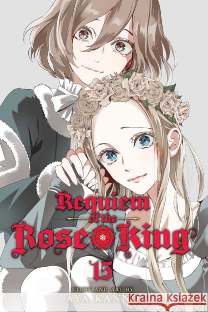 Requiem of the Rose King, Vol. 15 Aya Kanno 9781974725236 Viz Media, Subs. of Shogakukan Inc - książka