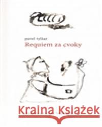 Requiem za cvoky Václav Benedikt 9788026085652 Tylšar - książka