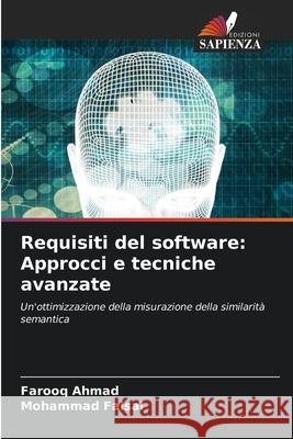 Requisiti del software: Approcci e tecniche avanzate Farooq Ahmad Mohammad Faisal 9786139733958 Edizioni Sapienza - książka
