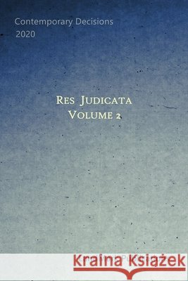Res Judicata: Volume 2 Landmark Publications 9798668900404 Independently Published - książka
