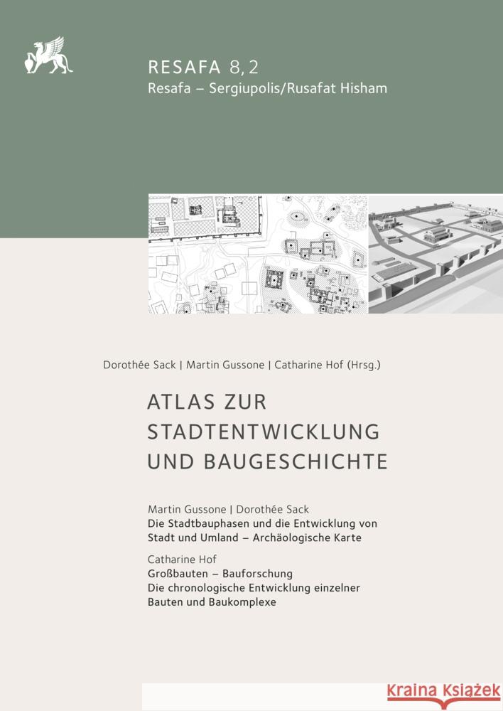 Resafa - Sergiupolis/Rusafat Hisham: Atlas Zur Stadtentwicklung Und Baugeschichte Dorothee Sack Martin Gussone Catharine Hof 9783752007220 Dr Ludwig Reichert - książka