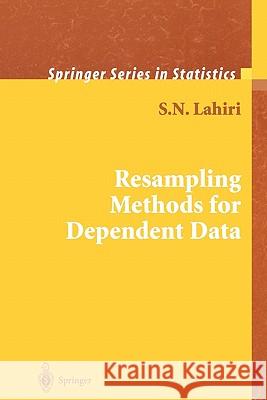 Resampling Methods for Dependent Data S. N. Lahiri 9781441918482 Not Avail - książka