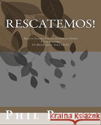 Rescatemos! Phil Rourk 9781479155460 Createspace Independent Publishing Platform - książka
