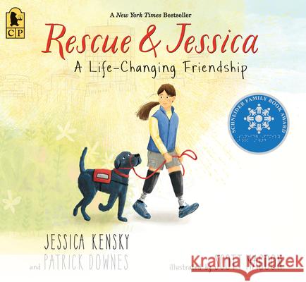 Rescue and Jessica: A Life-Changing Friendship Jessica Kensky Patrick Downes Scott Magoon 9781536203011 Candlewick Press (MA) - książka