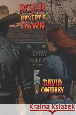 Rescue at Desert's Dawn David Cordrey   9798985902440 David Cordrey - książka