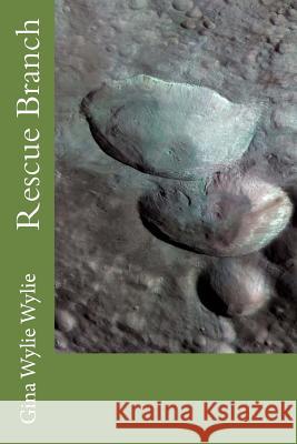 Rescue Branch Gina Marie Wylie 9781478306689 Createspace - książka