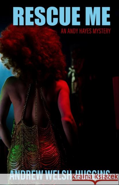 Rescue Me Andrew Welsh-Huggins 9780804012621 Ohio University Press - książka