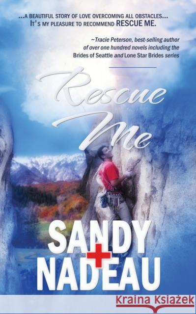 Rescue Me Sandy Nadeau 9781611165340 Pelican Book Group - książka