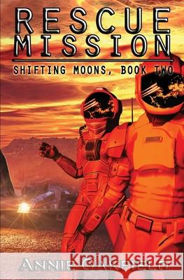 Rescue Mission Oakfield Annie Oakfield 9798508846794 Independently published - książka