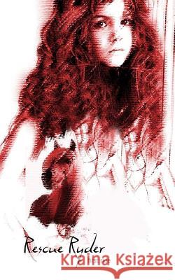 Rescue Ryder: First Ride Veridian Pau 9781507509807 Createspace - książka
