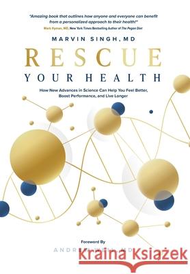 Rescue Your Health Marvin Singh 9780578303826 McBw Wellness LLC - książka