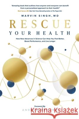 Rescue Your Health Marvin Singh 9780578968926 McBw Wellness LLC - książka