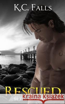 Rescued K. C. Falls Geogia Noles 9781494826796 Createspace - książka