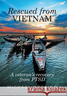 Rescued from Vietnam Michael Hosking 9781514442661 Xlibris - książka