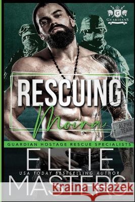 Rescuing Moira Ellie Masters 9781952625213 Jem Publishing - książka