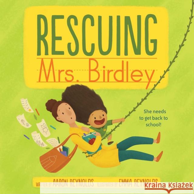 Rescuing Mrs. Birdley Aaron Reynolds Emma Reynolds 9781534427044 Simon & Schuster - książka