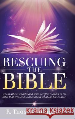 Rescuing the Bible R. Thomas Vosburgh 9781489728364 Liferich - książka