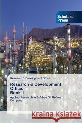 Research & Development Office. Book 1 Research &. Development Office 9786138952145 Scholars' Press - książka