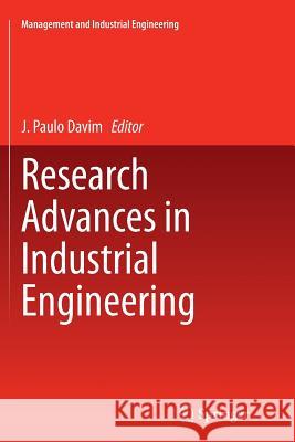 Research Advances in Industrial Engineering J. Paulo Davim 9783319374901 Springer - książka