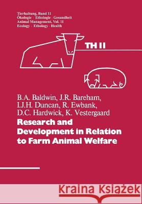 Research and Development in Relation to Farm Animal Welfare Duncan                                   JR. Harry Baldwin Bareham 9783764312411 Springer - książka