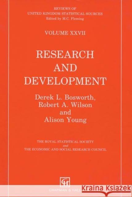 Research and Development Statistics Derek L. Bosworth Wilson Wilson R. a. Wilson 9780412356407 Chapman & Hall/CRC - książka