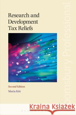 Research and Development Tax Reliefs Maria Kitt 9781784516789 Bloomsbury Publishing PLC - książka