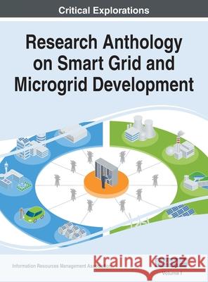 Research Anthology on Smart Grid and Microgrid Development, VOL 1 Information Reso Management Association 9781668440049 Engineering Science Reference - książka
