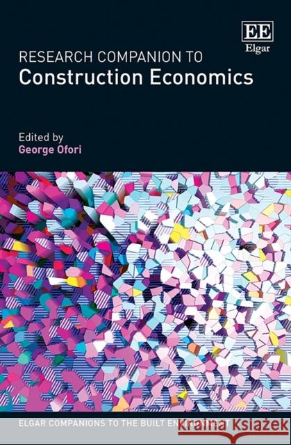 Research Companion to Construction Economics  9781839108228 Edward Elgar Publishing Ltd - książka