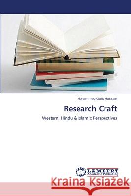 Research Craft Mohammed Galib Hussain 9783659002038 LAP Lambert Academic Publishing - książka