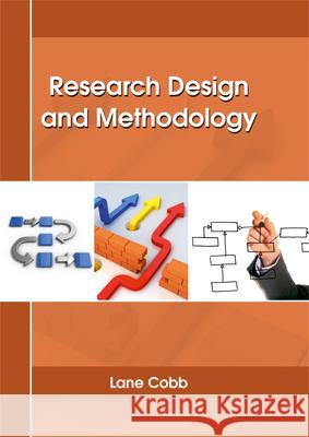 Research Design and Methodology Lane Cobb 9781635492507 Larsen and Keller Education - książka