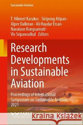 Research Developments in Sustainable Aviation  9783031379420 Springer International Publishing - książka