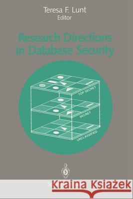 Research Directions in Database Security Teresa F. Lunt 9780387977362 Springer - książka