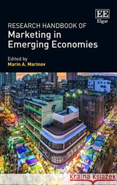 Research Handbook of Marketing in Emerging Economies Marin Alexandrov Marinov   9781788976961 Edward Elgar Publishing Ltd - książka